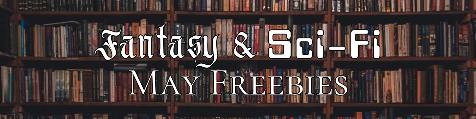 May Fantasy & Sci-Fi Freebies