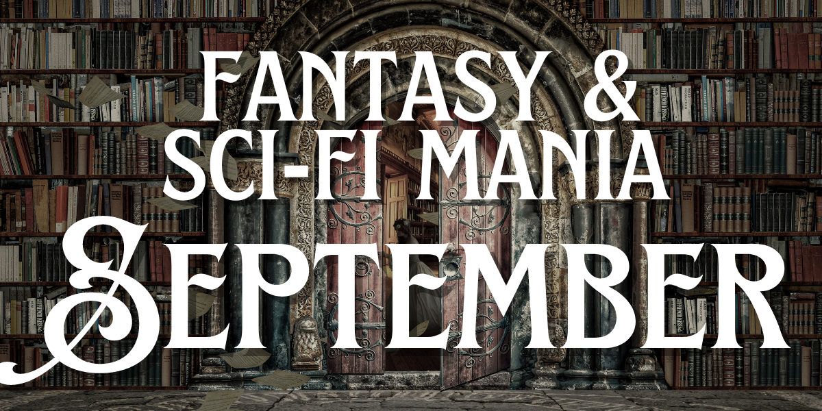 Fantasy & Sci-Fi Mania - September 2026