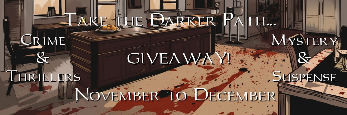 Take the Darker Path, Thriller, Crime and Mystery