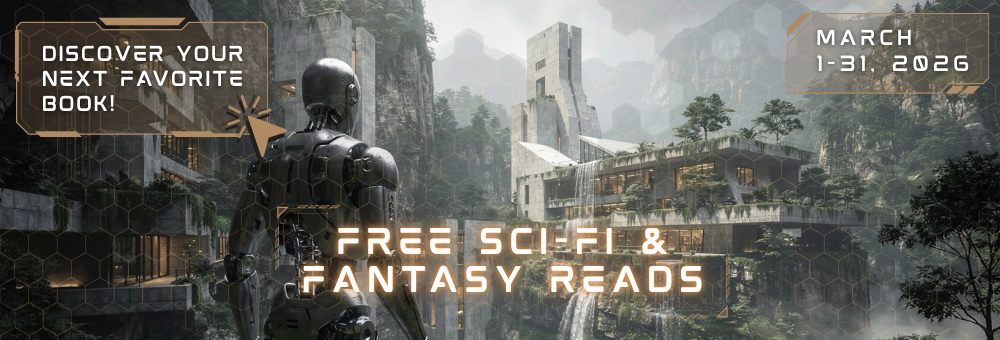 Free Sci-Fi & Fantasy Reads March 2026