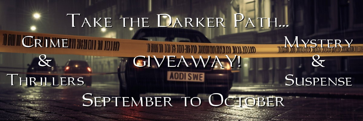 Take the Darker Path, Thriller, Crime and Mystery