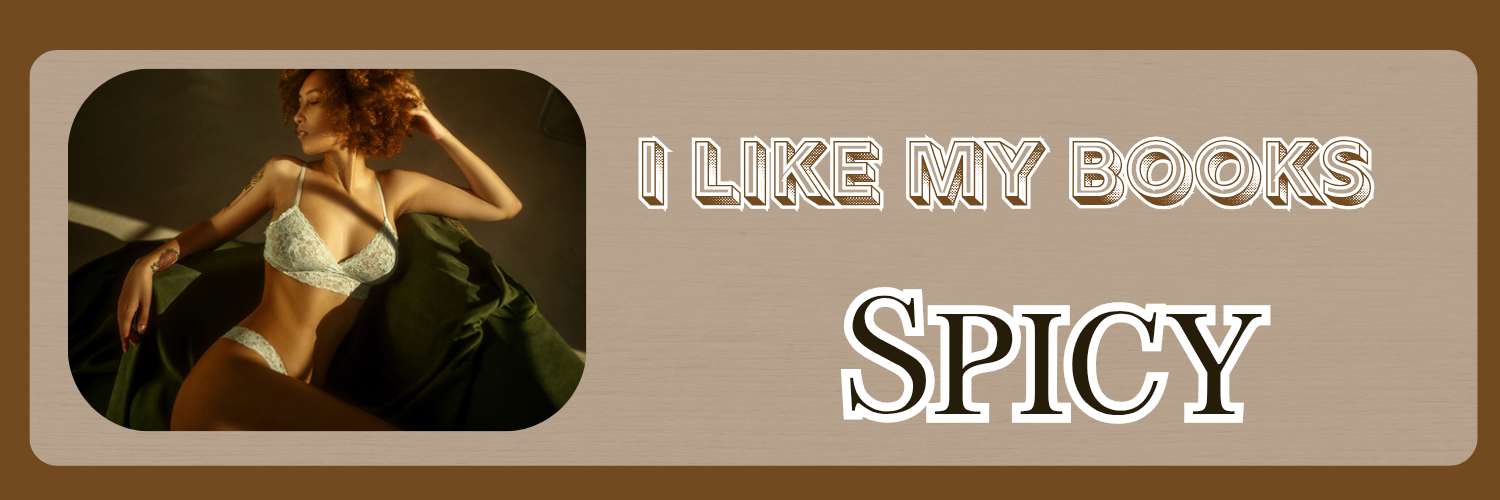I Like My Books Spicy - Mid September